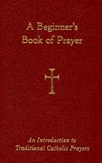 A Beginner's Book of Prayer