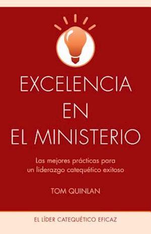 Excelencia En El Ministerio