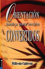 Orientación Básica Para Recién Convertidos