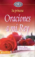 Oraciones a Mi Rey