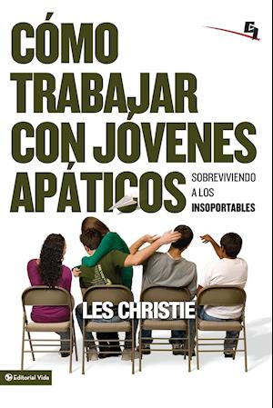 Cómo trabajar con jóvenes apáticos