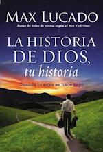 La Historia de Dios, tu historia