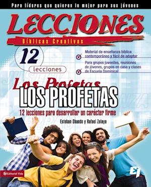 Lecciones biblicas creativas: Los Profetas