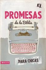 Promesas de la Biblia Para Chicas = Bible Promises for Girls