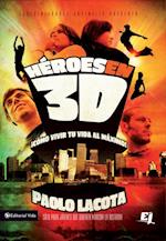 Héroes en 3D