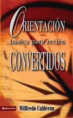 Orientación básica para recién convertidos