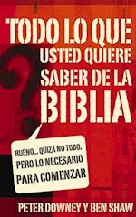 Todo lo que quieres saber de la Biblia