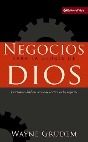 Negocios para la gloria de Dios