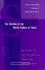 Shaping of the United Church of Christ