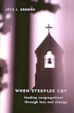 When Steeples Cry