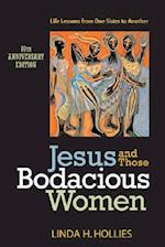 Jesus and Those Bodacious Women