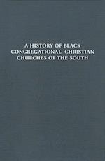 A History of Black Congregational Christian Churches of the South