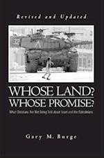 Whose Land? Whose Promise?