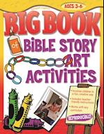 Big Book of Bible Story Art Activities