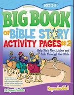 The Big Book of Bible Story Activity Pages #2 [With CDROM]