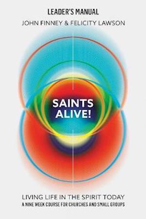 Saints Alive! Leaders Manual