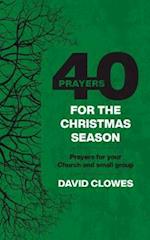 40 Prayers for the Christmas Season