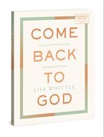 Come Back to God