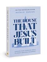 The House That Jesus Built
