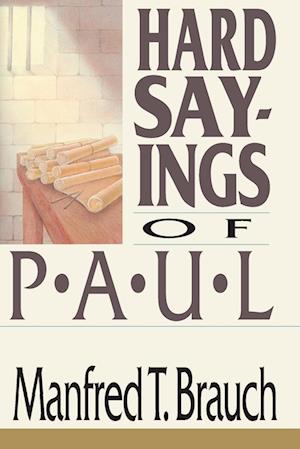 Hard Sayings of Paul