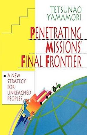 Penetrating Missions' Final Frontier