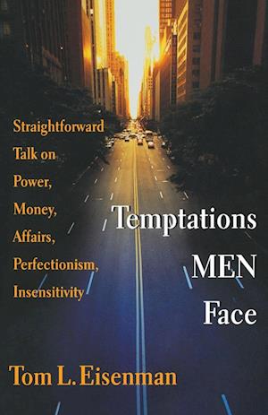 Temptations Men Face