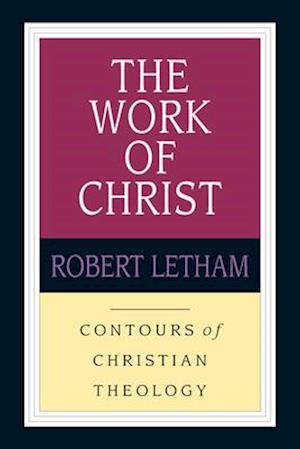 The Work of Christ