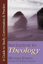 Invitation to Theology – A Guide to Study, Conversation Practice