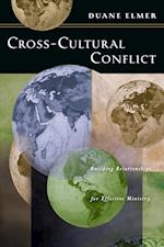 Cross-Cultural Conflict - Building Relationships for Effective Ministry