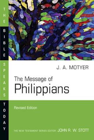 The Message of Philippians