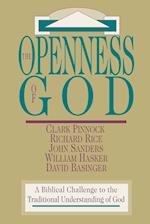 The Openness of God - A Biblical Challenge to the Traditional Understanding of God