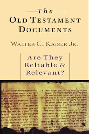 The Old Testament Documents