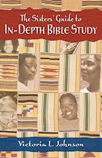 The Sisters' Guide to In-Depth Bible Study