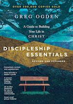 Discipleship Essentials – A Guide to Building Your Life in Christ