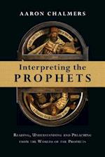 Interpreting the Prophets