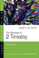 The Message of 2 Timothy