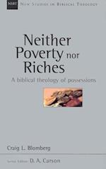 Neither Poverty Nor Riches