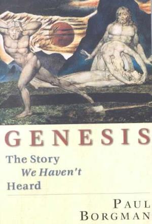 Genesis: The Story We Haven't Heard