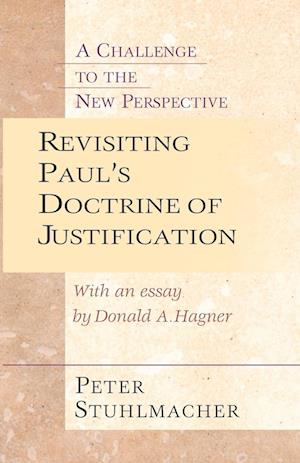 Revisiting Paul's Doctrine of Justification