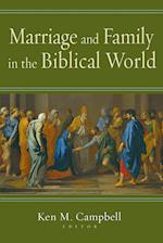 Marriage & Family in the Biblical W