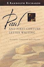 Paul and First-Century Letter Writing