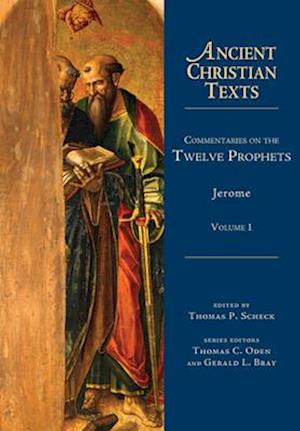 Commentaries on the Twelve Prophets