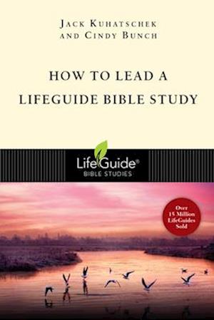 How to Lead a Lifeguide Bible Study