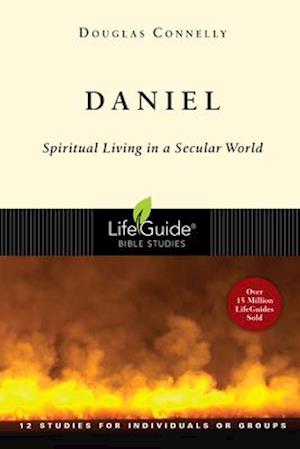 Daniel - Spiritual Living in a Secular World