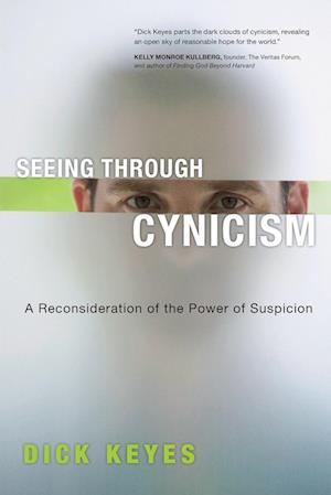 Seeing Through Cynicism