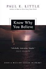 Know Why You Believe (Revised) 