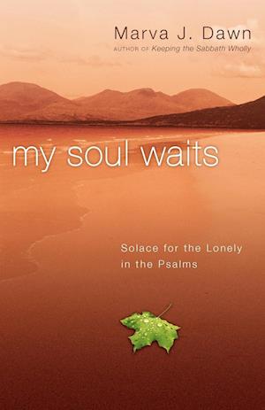 My Soul Waits