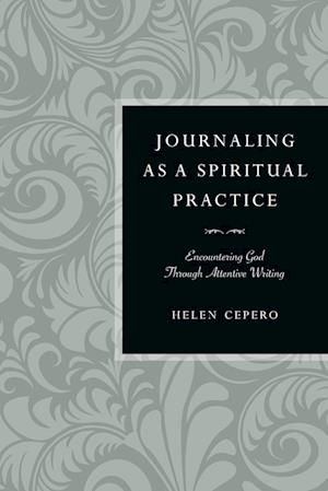 Journaling as a Spiritual Practice