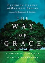 The Way of Grace - Finding God on the Path of Surrender