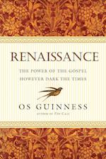 Renaissance - The Power of the Gospel However Dark the Times